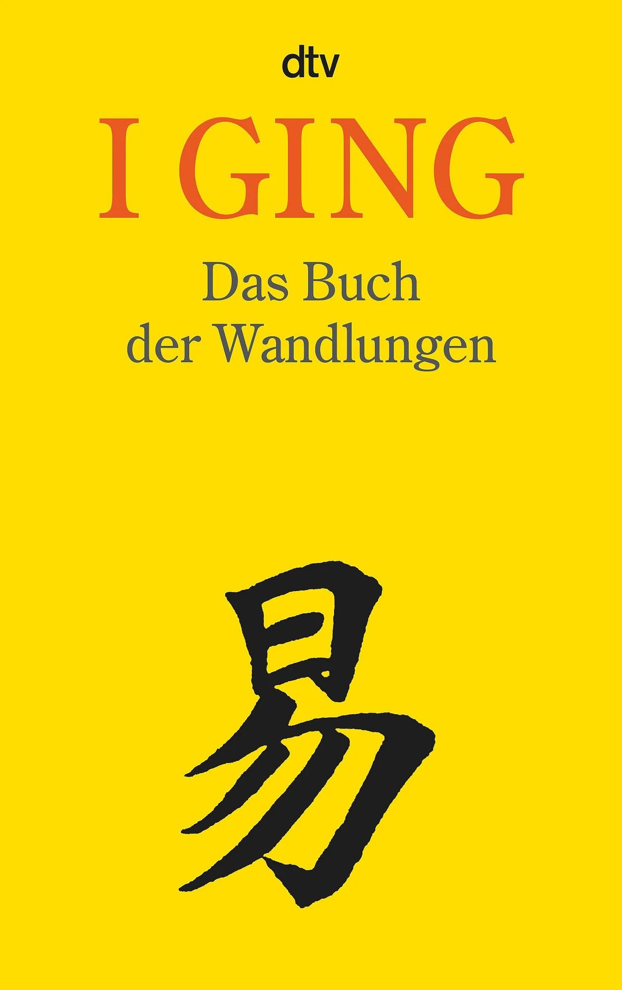 Buchcover des I Ging in gelb mit schwarzem chin. Schriftzeichen